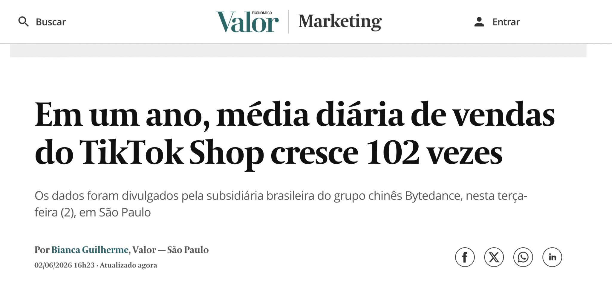 Matéria do Valor Econômico: Em um ano, média diária de vendas do TikTok Shop cresce 102 vezes